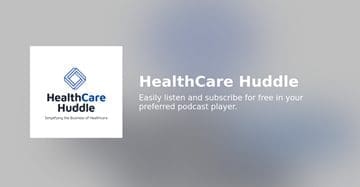 The Future of Healthcare at Home - HealthCare Huddle